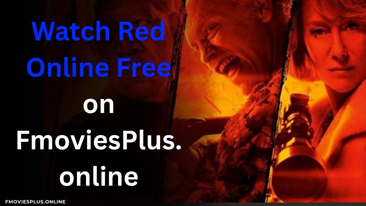Watch Red Online Free on FmoviesPlus.online
